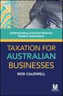 Taxation for Australian Busine By Rod Caldwell Cover Image