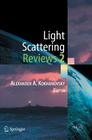 Light Scattering Reviews 2 By Alexander A. Kokhanovsky Cover Image