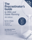 The Procrastinator's Guide to Wills and Estate Planning, 4th Edition: You Don't Have to Like it, You Just Have to Do It Cover Image