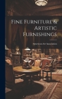 Fine Furniture & Artistic Furnishings By American Art Association (Created by) Cover Image