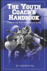 The Youth Coach's Handbook By Andrew Hill Cover Image