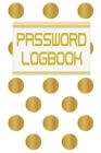 Password Logbook: Funny Gift For Men and Women / Log Book / Organizer, Password Keeper / Tracker Book/Notes By Psw Bak Cover Image