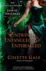 Entwined, Entangled, & Enthralled: The Erotic Adventures of Jane in the Jungle: Collection I Cover Image