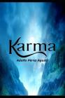 Karma By Adolfo Perez Agusti Cover Image