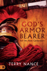 God's Armor Bearer for the Next Generation By Terry Nance Cover Image