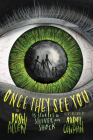Once They See You: 13 Stories to Shiver and Shock Cover Image