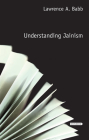 Understanding Jainism (Understanding Faith) By Lawrence A. Babb Cover Image