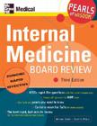 Internal Medicine Board Review: Pearls of Wisdom, Third Edition: Pearls of Wisdom By Michael Zevitz, Scott Plantz Cover Image