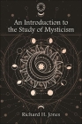 An Introduction to the Study of Mysticism Cover Image