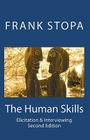 The Human Skills: Elicitation & Interviewing (Second Edition) Cover Image