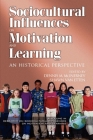 Research on Sociocultural Influences on Motivation and Learning Vol. 2 (PB) By Robert L. Heneman, Dennis McInerney (Editor) Cover Image