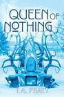 Queen of Nothing Cover Image