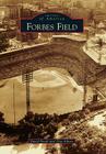 Forbes Field (Images of America) By David Finoli, Tom Aikens Cover Image