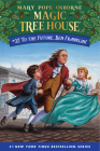 To the Future, Ben Franklin! (Magic Tree House (R) #32) Cover Image