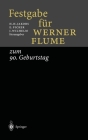 Festgabe Fa1/4r Werner Flume: Zum 90. Geburtstag Cover Image