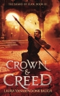 Crown & Creed By Laura Vanarendonk Baugh Cover Image