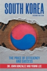 South Korea: : The Price of Efficiency and Success Cover Image