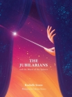 The Jubilarians and the Music of the Spheres Cover Image