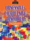 Obsessive-Compulsive Disorder (Mental Illnesses and Disorders) Cover Image