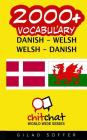 2000+ Danish - Welsh Welsh - Danish Vocabulary By Gilad Soffer Cover Image