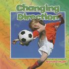 Changing Direction (Motion Close-Up) By Natalie Hyde Cover Image