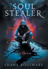 Soulstealer: Nythan (Hardcover) By Shane Boulware Cover Image