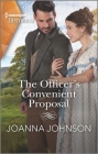 The Officer's Convenient Proposal By Joanna Johnson Cover Image