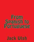 From Spanish to Portuguese Cover Image