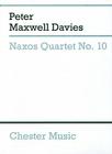 Naxos Quartet No. 10: String Quartet Study Score By Peter Maxwell Davies (Composer) Cover Image