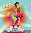 Being Me is a Hot Topic Cover Image