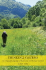 Thinking Systems: An Organic Language of Harmony for Human Survival By Robin Asby, PhD Cover Image