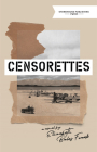 Censorettes By Elizabeth Frank Cover Image