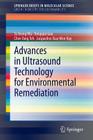 Advances in Ultrasound Technology for Environmental Remediation Cover Image