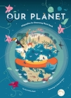 Our Planet: Infographics for Discovering Planet Earth Cover Image