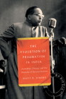 The Evolution of Pragmatism in India: Ambedkar, Dewey, and the Rhetoric of Reconstruction By Scott R. Stroud Cover Image