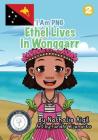 Ethel Lives In Wonggarr: I Am PNG By Nathalie Aigil, Fandhi Wijanarko (Illustrator) Cover Image