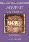 God Is with Us: An Advent Study Based on the Revised Common Lectionary By Robin Wilson Cover Image