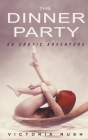 The Dinner Party: Lesbian Erotica Cover Image