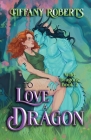 To Love a Dragon: Venys Needs Men Cover Image
