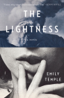 The Lightness: A Novel Cover Image