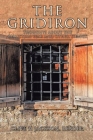 The Gridiron: Thoughts about the Christian Year and Other Things By Clive H. Jackson Reader Cover Image