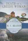 Death of a Greedy Woman (Hamish Macbeth Mysteries #8) By M. C. Beaton, Shaun Grindell (Read by) Cover Image