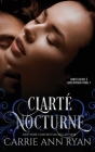 Clarté nocturne By Carrie Ann Ryan Cover Image