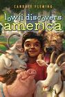 Lowji Discovers America By Candace Fleming Cover Image