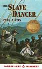 The Slave Dancer By Paula Fox Cover Image
