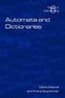Automata and Dictionaries (Texts in Computer Science) By Denis Maurel, Franz Guenthner Cover Image