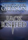 Jack Knifed (Jack Stratton Detective #3) By Christopher Greyson Cover Image