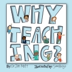 Why Teaching? Cover Image