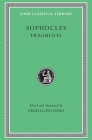 Fragments (Loeb Classical Library #483) By Sophocles, Hugh Lloyd-Jones (Editor), Hugh Lloyd-Jones (Translator) Cover Image