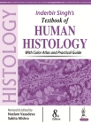 Inderbir Singh's Textbook of Human Histology: With Color Atlas and Practical Guide By Neelam Vasudeva, Sabita Mishra Cover Image